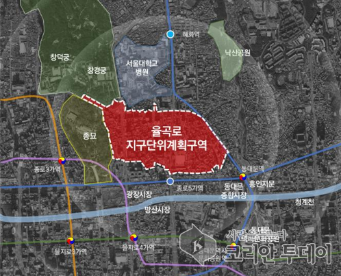 용적률 600% 상향, 율곡로 지구단위계획 재정비 고시, 종로구